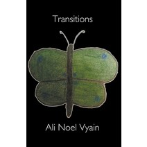 (영문도서) Transitions Paperback, Ali Noel Vyain, English, 9798201403287