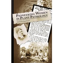 Pioneering Women in Plant Pathology Hardcover 5376556518
