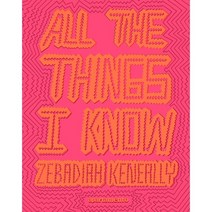 All the Things I Know: Zebadiah Keneally, Apartamento Publishing S.L.