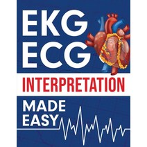 (영문도서) EKG ECG Interpretation Made Easy Paperback, Nedu LLC, English, 9781952914096