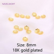 5mm 6mm 8mm 꽃 모자 18K 금 도금 황동 구슬 DIY 보석 만들기 액세서리, 18 K gold plated 8mm, 100 pieces