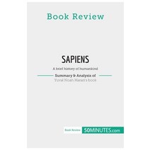 (영문도서) Book Review: Sapiens by Yuval Noah Harari: A brief history of humankind Paperback, 50minutes.com, English, 9782808018432