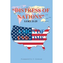 (영문도서) Distress of Nations A Sign of End Time Paperback, Covenant Books, English, 9781638859260