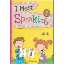 I Meet Speaking. 1, HAPPY HOUSE