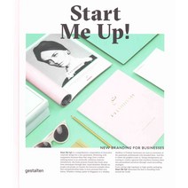 Start Me Up!:New Branding for Businesses, Gestalten Verlag