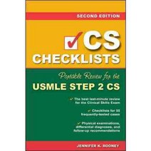 Cs Checklists: Portable Review for the USMLE Step 2 Cs Clinical Skills Exam, McGraw-Hill
