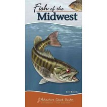 Fish of the Midwest, Adventure Pubns