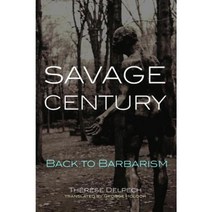 Savage Century: Back to Barbarism Paperback, Brookings Institution Press