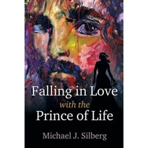 Falling in Love with the Prince of Life Paperback, Faithful Life Publishers