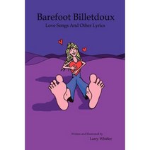 Barefoot Billetdoux Paperback, Lulu.com