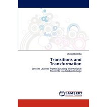 Transitions and Transformation Paperback, LAP Lambert Academic Publishing