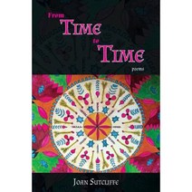 From Time to Time: Poems Paperback, In Our Words Inc.