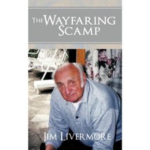 The Wayfaring Scamp Paperback, Authorhouse