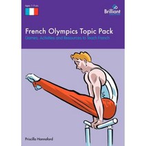 French Olympics Topic Pack: Games Activities and Resources to Teach French Paperback, Brilliant Publications