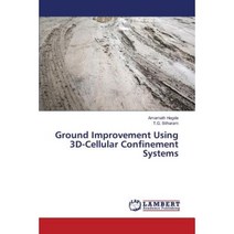Ground Improvement Using 3D-Cellular Confinement Systems Paperback, LAP Lambert Academic Publishing
