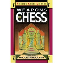 Weapons of Chess: An Omnibus of Chess Strategies Paperback, Touchstone Books