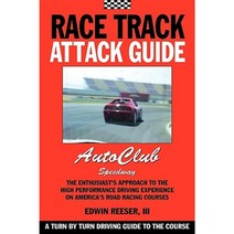 Race Track Attack Guide-Auto Club Speedway Paperback, Sericin Publishing Company