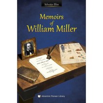 Memoirs of William Miller Paperback, Adventist Pioneer Library
