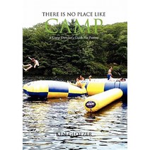There Is No Place Like Camp Paperback, Xlibris Corporation