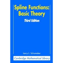 Spline Functions: Basic Theory Paperback, Cambridge University Press