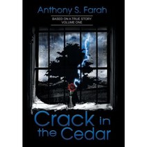 Crack in the Cedar Hardcover, Xlibris Corporation