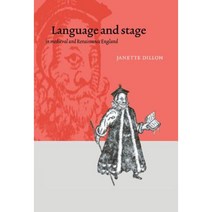 Language and Stage in Medieval and Renaissance England, Cambridge University Press