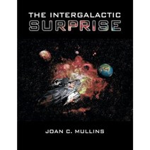 The Intergalactic Surprise Paperback, Xlibris