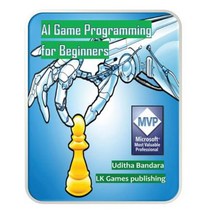 AI Game Programming for Beginners Paperback, Createspace Independent Publishing Platform