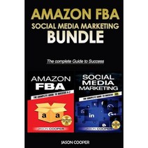 Amazon Fba & Social Media Marketing 365: 2 Books in 1: Complete Guide to Success A-Z Paperback, Createspace Independent Publishing Platform