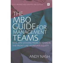 The MBO Guide for Management Teams: Real-Life Lessons from 20 Years in the Front Line of Private Equity Paperback, Harriman House
