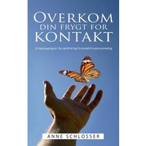 Overkom Din Frygt for Kontakt Paperback, Books on Demand