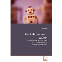 Ein Roboter Lernt Laufen Paperback, VDM Verlag