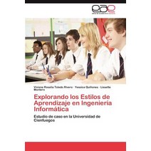 Explorando Los Estilos de Aprendizaje En Ingenieria Informatica Paperback, Eae Editorial Academia Espanola
