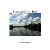 Spiegel Der Zeit Paperback, Books on Demand