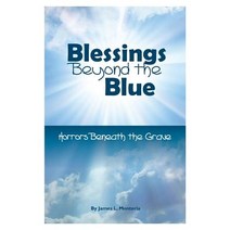 Blessings Beyond the Blue Paperback, CLM Publishing