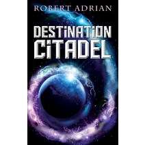 Destination Citadel Paperback, Cambrian Park