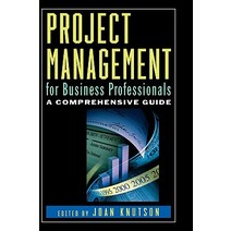 Project Management for Business Professionals: A Comprehensive Guide Hardcover, John Wiley & Sons