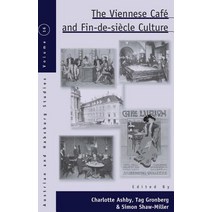 The Viennese Cafa(c) and Fin-de-Sia]cle Culture Paperback, Berghahn Books
