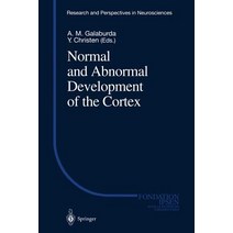 Normal and Abnormal Development of the Cortex Paperback, Springer