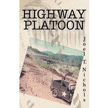 Highway Platoon Paperback, iUniverse