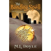 The Bonding Spell Paperback, Vine Hill Road Press