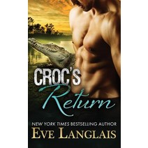 Croc's Return Paperback, Eve Langlais