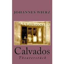 Calvados Paperback, Createspace Independent Publishing Platform