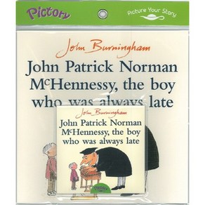 John Patick Noman McHennessy the Boy Who Was Always Late, 투판즈, John Buningham