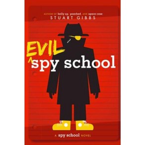 Evil Spy School: A Spy School Novel Papeback, Simon & Schuste Books fo Young Reades