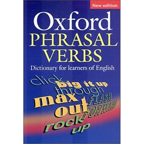 Oxfod Phasal Vebs Dictionay : Fo Leanes of English, Oxfod U.K