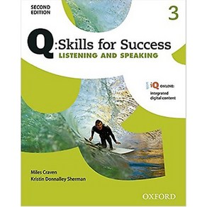 Q Skills fo Success Listening and Speaking 3, Oxfod Univesity Pess