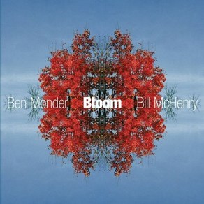 Ben Monde & Bill Mcheny - Bloom 영국수입반, 1CD