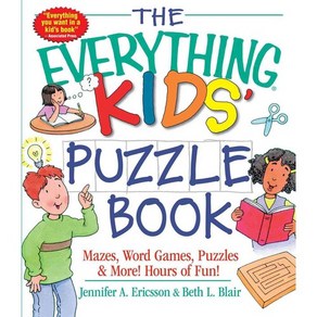 The Everything Kids' Puzzle Book : Mazes Word Games Puzzles and More Hours of Fun Paperback