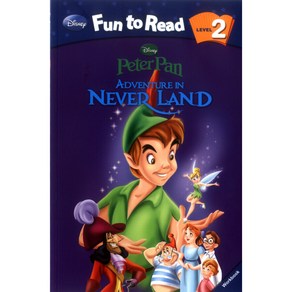 Disney Fun to Read Level 2-15: Adventure in Never Land (Peter Pan)